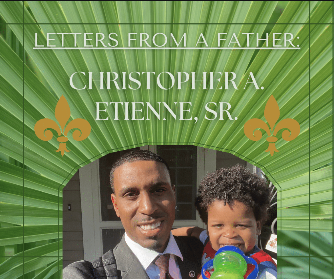 Christopher A. Etienne, Sr., Letters From A Father: Father's Day